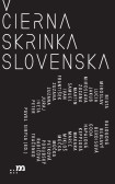 Čierna skrinka Slovenska Čierna skrinka Slovenska