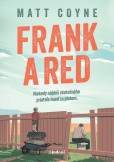 Frank & Red Frank & Red