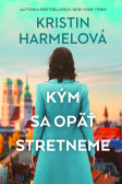 Kým sa opäť stretneme Kým sa opäť stretneme