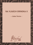 Na vlnách Orinoka II Na vlnách Orinoka II