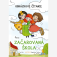 Začarovaná škola Začarovaná škola
