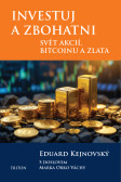 Investuj a zbohatni Investuj a zbohatni