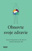 Obnovte si svoje zdravie Obnovte si svoje zdravie