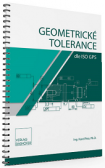 Geometrické tolerancie podľa ISO GPS Geometrické tolerancie podľa ISO GPS