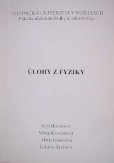 Úlohy z fyziky Úlohy z fyziky