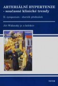 Arteriální hypertenze 2 současné trendy sympozium - sborník přednášek Arteriální hypertenze 2 současné trendy sympozium - sborník přednášek