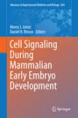Cell Signaling During Mammalian Early Embryo Development Cell Signaling During Mammalian Early Embryo Development