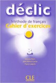Déclic 3 Déclic 3