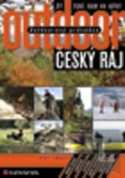 Outdoorový průvodce - Český ráj Outdoorový průvodce - Český ráj