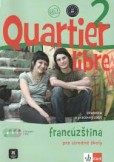 Quartier Libre 2 Livre L´Eleve + Cahier D´Exercises + CD + DVD Quartier Libre 2 Livre L´Eleve + Cahier D´Exercises + CD + DVD