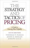 The Strategy and Tactics of Pricing The Strategy and Tactics of Pricing