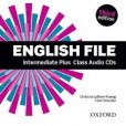 New English File 3rd Edition Intermediate Plus CDs (4)