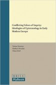 Conflicting Values of Inquiry Conflicting Values of Inquiry