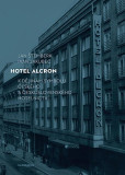 Hotel Alcron Hotel Alcron