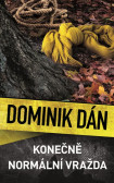 Konečně normální vražda Konečně normální vražda