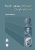 Příspěvky k dějinám francouzské filozofie společnosti