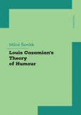 Louis Cazamian´s Theory of Humour Louis Cazamian´s Theory of Humour