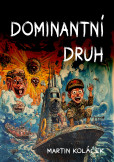 Dominantní druh Dominantní druh
