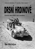 Drsní hrdinové Drsní hrdinové