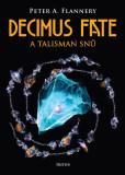 Decimus Fate a talisman snů Decimus Fate a talisman snů