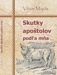 Skutky apoštolov podľa mňa Skutky apoštolov podľa mňa