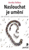 Naslouchat je umění Naslouchat je umění