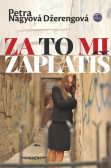 Za to mi zaplatíš Za to mi zaplatíš