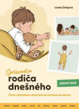 Sprievodca rodiča dnešného - Druhý rok Sprievodca rodiča dnešného - Druhý rok