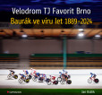 Velodrom TJ Favorit Brno Velodrom TJ Favorit Brno