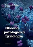 Obecná patologická fyziologie Obecná patologická fyziologie