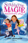Strážcovia tajomstiev. Magický kryštál Strážcovia tajomstiev. Magický kryštál