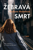 Žebravá smrt Žebravá smrt