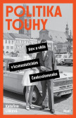 Politika touhy Politika touhy
