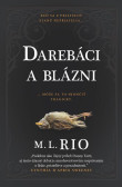 Darebáci a blázni Darebáci a blázni