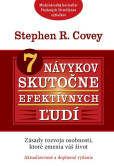 7 návykov skutočne efektívnych ľudí 7 návykov skutočne efektívnych ľudí