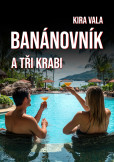 Banánovník a Tři krabi Banánovník a Tři krabi