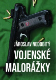 Vojenské malorážky Vojenské malorážky