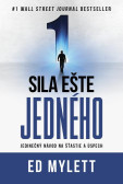 Sila ešte jedného Sila ešte jedného