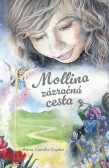 Mollina zázračná cesta Mollina zázračná cesta