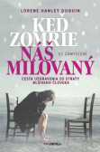 Keď zomrie náš milovaný Keď zomrie náš milovaný