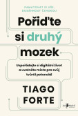 Pořiďte si druhý mozek Pořiďte si druhý mozek