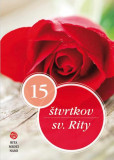 15 štvrtkov sv. Rity 15 štvrtkov sv. Rity