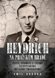 Heydrich na Pražském hradě Heydrich na Pražském hradě