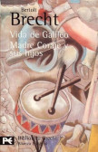 Vida de Galileo / Madre Coraje y sus hijos Vida de Galileo / Madre Coraje y sus hijos