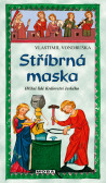 Stříbrná maska Stříbrná maska
