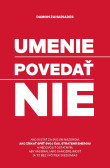 Umenie povedať nie Umenie povedať nie