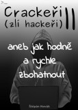 Crackeři - zlí hackeři II Crackeři - zlí hackeři II