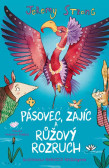 Pásovec, Zajíc a růžový rozruch