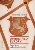 Uprostřed Evropy Uprostřed Evropy
