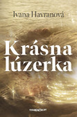 Krásna lúzerka Krásna lúzerka